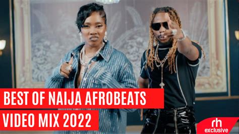 latest nigerian hit music 2022
